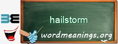 WordMeaning blackboard for hailstorm